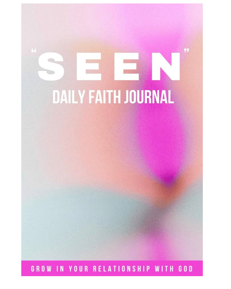 “SEEN” daily faith journal by Ciara Chyanne Morgan